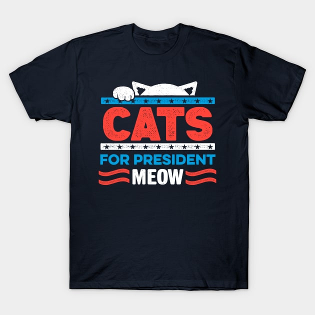 Cats for President MEOW T-Shirt by DeepFriedArt